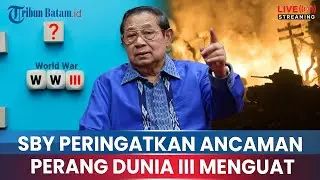 🔴SBY BERI PERINGATAN KERAS! ANCAMAN PERANG DUNIA III MENGUAT, PBB DIMINTA GELAR SIDANG DARURAT