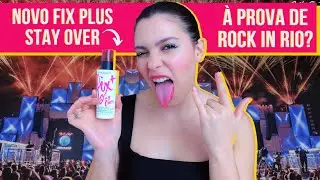 FIX PLUS STAY OVER É BOM MESMO? | TESTE DE DURABILIDADE DO NOVO FIXADOR DA MAC NO ROCK IN RIO 2022!