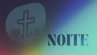 Culto de Domingo - 12/10/2025 - S&eacute;rie de Jo&atilde;o (Jo&atilde;o 17.6-19)