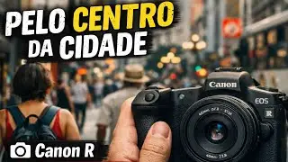 Street walk pelo centro da cidade Canon R + 40mm f/2.8