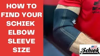 How To Find Your Schiek Elbow Sleeve Size