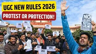 UGC New Caste Rules Explained in Hindi | Why Students Protest UGC New Rules?