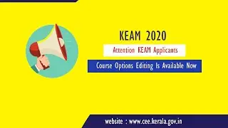 KEAM 2020 Course Option Editing Is Available Now || KEAM Updates