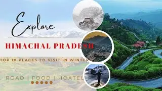 Top 10 offbeat Places to visit in Himachal Pradesh | Hamachal Pradesh| Shimla | Kullu | Manali |