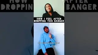 How I feel after dropping this banger (No Body &ndash; Klyde X)