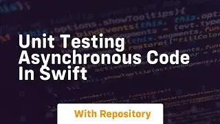 unit testing asynchronous code in swift