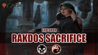 💀🔥RAKDOS SACRIFICE | Explorer BO1/BO3 | MTGA Gameplays
