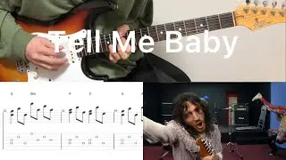 Red Hot Chili Peppers - Tell Me Baby (guitar cover with tabs & chords)