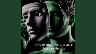 Voglio Una Vita Normale