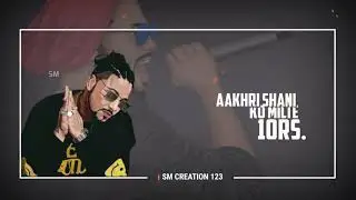 Main Wahi Hoon ||Status song||Raftaar||SM CREATION