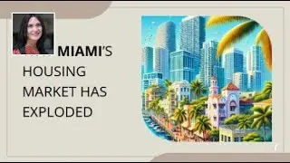 Why Miami&rsquo;s Housing Market Has Exploded