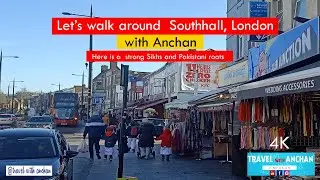 South hall, London Walking tour l UK Vlog l Travel with Anchan l 4K