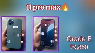 iPhone 11 pro max review and unboxing 💫 price ₹9,850  🔥 grade E 😱