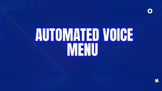 Automated Voice Menu