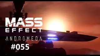 Gedankenmanipulation / Die Jagd auf den Archon/Mass Effect Andromeda  #055[GER]
