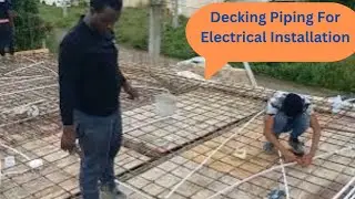 How To Pipe A Decking For Electrical Installation !! How To Pipe A Slab For Electrical Installation