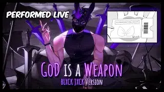 GOD IS A WEAPON (COVER) [PERFORMANCE VER.]