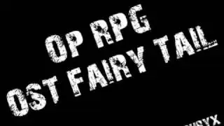 OST 1 Fairy Tail OPRPG