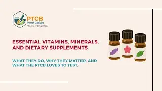 Vitamins, Minerals & Herbs You NEED to Know | High-Yield Pharmacy Tech Review
