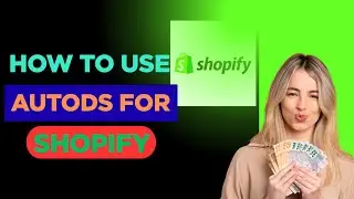 কিভাবে Auto ds দিয়ে aliexpress এর প্রোডাক্ট shopify এ add করবো