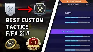 FIFA 21 BEST CUSTOM TACTICS POST PATCH! | BEST FORMATIONS AND PLAYER INSTRUCTIONS | 30-0!