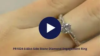 PR1024 0.60ct Side Stone Diamond Engagement Ring