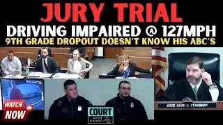 Jury Trial - OVI Driver Can't Walk a Straight Line, Say His ABCs, Passes Out & SNORES In Cop Car!