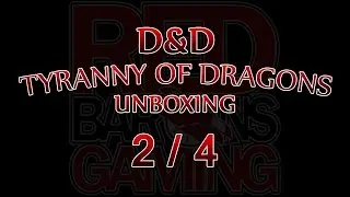 D&D 5e Next: Tyranny of Dragons Miniatures CASE UNBOXING (2/4)