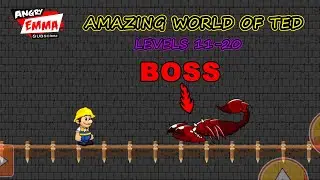 Amazing World of Ted - Levels 11-20 + BOSS (Android Gameplay)