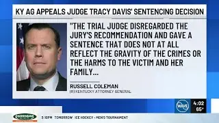 Kentucky&rsquo;s Attorney General appealing judge&rsquo;s decision to cut recommended sentence in half