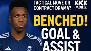 Vin&iacute;cius Jr. Benched by Xabi Alonso! Tactical Rotation or Contract Tension? | Kick the Ball