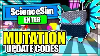 ALL NEW *MUTATIONS* UPDATE CODES! Science Simulator Roblox