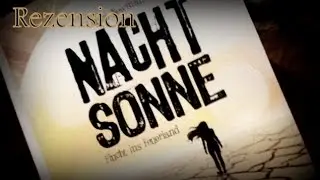 [Rezension] Nachtsonne-Flucht ins Feuerland