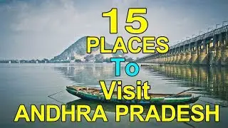 Top 15 Places To Visit Andhra Pradesh | Best Ap Places | AP Tourism | Telugu Guide |