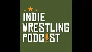 Indie Wrestling Podcast: Presents Classic Matches  - Episode 1