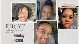 SUNDAY RESET | COOKIN, BAKIN & SHOPPIN | RHOYT