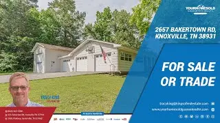 2657 Bakertown Rd, Knoxville, TN 37931 | 865-365-2280