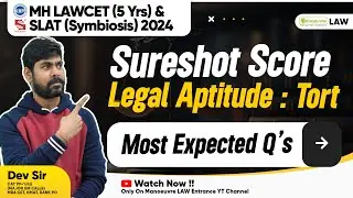 MH LAWCET (5 Yrs) & SLAT 2024 - Legal GK/ Aptitude Tort | Most Expected Sure Shot Questions