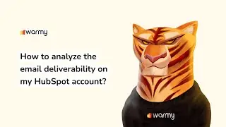 How to analyze the email deliverability on my HubSpot account?