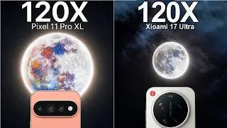 Google Pixel 11 Pro XL vs Xiaomi 17 Ultra Live Zoom Camera Test Comparison