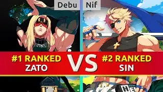 GGST ▰ Debu (#1 Ranked Zato) vs Nif (#2 Ranked Sin). High Level Gameplay