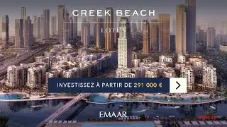 Emaar Lotus @ Dubai Creek Harbour : Achetez votre appartement de r&ecirc;ve situ&eacute; au port