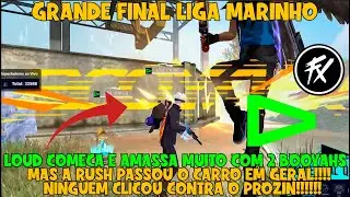LOUD COMEÇA FINAL AMASSANDO GERAL!! MAS A RUSH PASSOU O CARRO EM GERAL. LOS, FLUXO E LOUD NÃO CLICOU