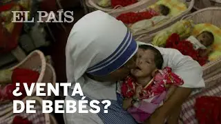 INDIA: &iquest;VENTA DE BEB&Eacute;S en la orden de la MADRE TERESA?