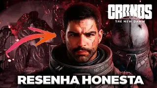 UMA OTIMA SURPRESA (CRONOS THE NEW DAWN) É UM JOGÃO!! - RESENHA HONESTA