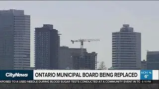 Ontario Municipal Board being replaced on Tuesday