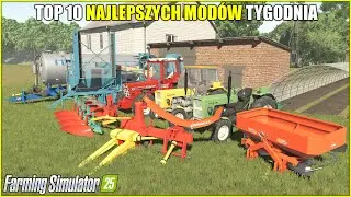 TOP 10 NAJLEPSZYCH POLSKICH MODÓW ⭐ FS 25  *Ursus C-360/355, Agromet Z644, Polskie Budynki*