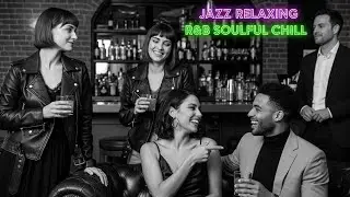 Chill R&B Instrumentals: Urban Jazz & Soul for Relaxing City Nights 🍹