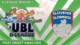 UBL D-League S1 Slovenia Slowbros Draft Analysis