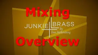 Orchestral Tools JXL Brass Mixing Overview (Mix Tips)